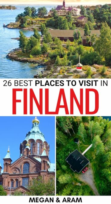 Are you looking for the best places to visit in Finland? These bucket-list Finland destinations should be on every itinerary! Click to see our favorites! | Finland cities | Finland villages | Finland towns | Lapland villages | Places to visit in Lapland | Where to go in Finland | Finland places | Places in Finland | Places in Lapland | Best places Finland | Finland itinerary