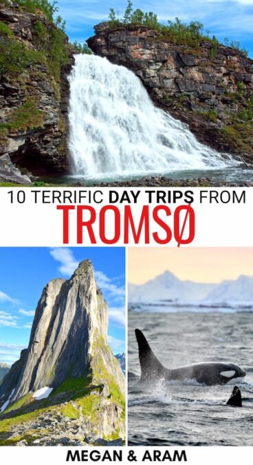 Are you searching for the best day trips from Tromso, Norway? This guide contains Tromso day trips that you can take (almost) any time of the year! Read more! | What to do in Tromso | Things to do in Tromso | Tromso in winter | Tromso in summer | Tromso day tours | Places to visit near Tromso | Places to visit in Northern Norway | Beaches near Tromso | Islands near Tromso | Tromso whale watching | Tromso skiing