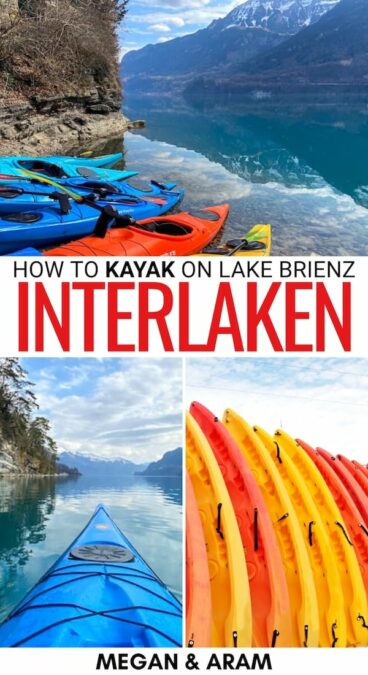 Are you considering booking a trip kayaking in Interlaken on the beautiful Lake Brienz? This guide details what to expect, how to book, and Interlaken kayaking tips! | Interlaken tours | Interlaken kayak | Kayak Interlaken | What to do in Interlaken | Things to do in Interlaken | Interlaken itinerary | Interlaken in winter | Interlaken in summer | Interlaken activities