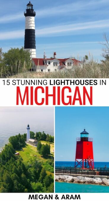 Are you looking for the prettiest Michigan lighthouses to visit this year? These are the best lighthouses in Michigan, their history, and how to visit each! | Places to visit in Michigan | Things to do in Michigan | Small towns in Michigan | What to do in Michigan | Michigan destinations | Michigan history | Michigan itinerary