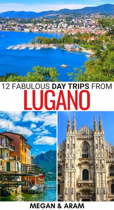 Are you looking for the best day trips from Lugano to plan your upcoming Ticino region trip? This guide contains some diverse Lugano day trips - read more! | Places to visit near Lugano | Things to do in Lugano | Lugano itinerary | Places to visit in Switzerland | Switzerland places | Destinations in Switzerland | What to do in Lugano