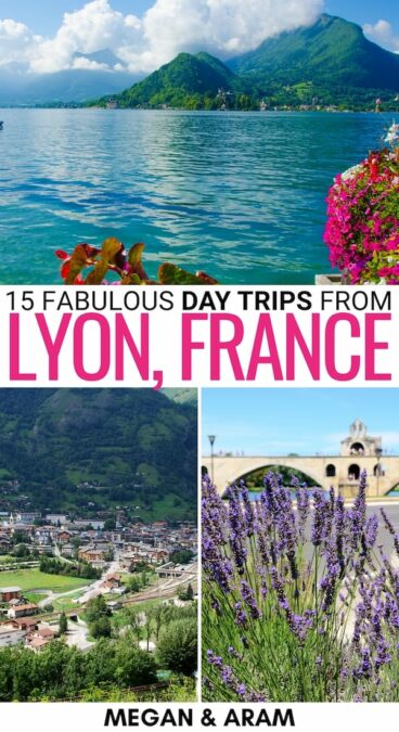 Are you looking for the best day trips from Lyon, France? This guide covers the top Lyon day trips, including small towns, adventure spots, and more! | Things to do in Lyon | Lyon things to do | Places to visit near Lyon | What to do in Lyon | Weekend in Lyon | Lyon itinerary | Parks near Lyon | Small towns near Lyon | wineries near Lyon