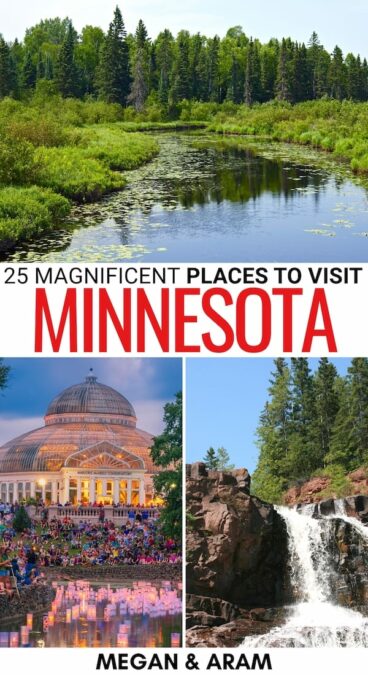 Are you on the search for the best places to visit in Minnesota? This guide covers some beautiful Minnesota destinations from cities to national parks (and more)! | Minnesota bucket list | Things to do in Minnesota | Minnesota places to visit | Small towns in Minnesota | National parks in Minnesota | MN places to visit | Places to visit in MN | Minnesota itinerary | Weekend getaways in Minnesota | Minnesota weekend getaways | Minnesota day trips