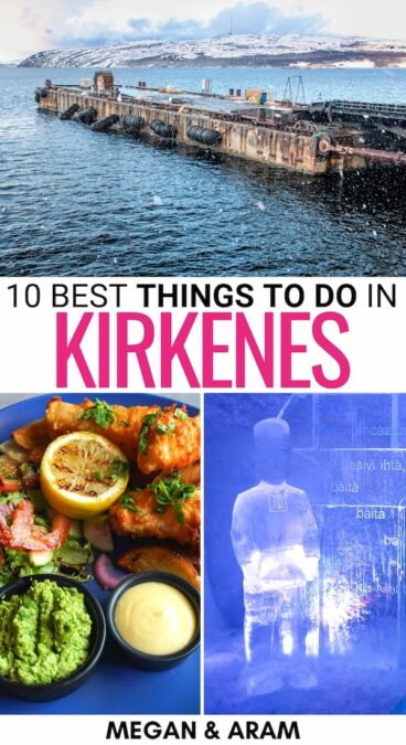 Are you planning a trip to Northern Norway and are looking for the best things to do in Kirkenes? We detail everything- what to do, where to stay and eat, and more! | Kirkenes attractions | Kirkenes things to do | What to do in Kirkenes | Kirkenes landmarks | Kirkenes sightseeing | Places to visit in Kirkenes | Day trips from Kirkenes | Visit Kirkenes | Travel to Kirkenes