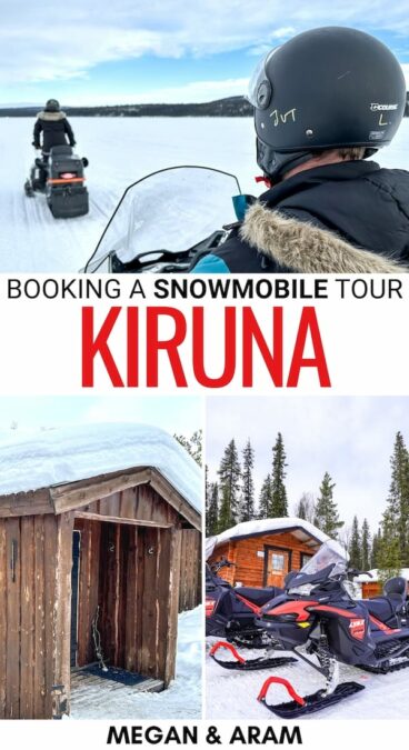Are you looking to book the best Kiruna snowmobiling tour on your Sweden trip? This guide covers how to go snowmobiling in Kiruna and gives tips for your adventure! | Snowmobile Kiruna | Snowmobiling Abisko | Abisko snowmobiling | Kiruna snowmobiling | Kiruna snowmobile | What to do in Kiruna | Kiruna tours