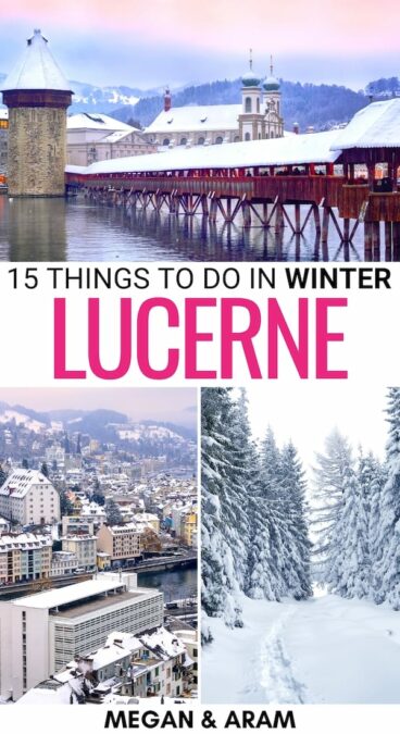Looking for the top things to do in Lucerne in winter? We take you through the top activities during winter in Lucerne - day trips, attractions, and more! | Lucerne winter | Day trips from Lucerne | Switzerland in winter | Winter in Switzerland | What to do in Lucerne in winter | Lucerne things to do | Winter trip to Lucerne | Lucerne in November | Lucerne in December | Lucerne in January | Lucerne in February | Lucerne in March | Christmas in Lucerne
