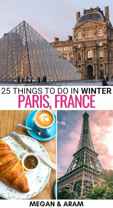 Are you planning a trip to Paris in winter this year? This guide will cover the top things to do during winter in Paris (including Christmas!). Click for more! | Winter trip to Paris | Christmas in Paris | Paris in November | Paris in December | Paris in January | Paris in February | Paris in March | Things to do in Paris | What to do in Paris | France in winter