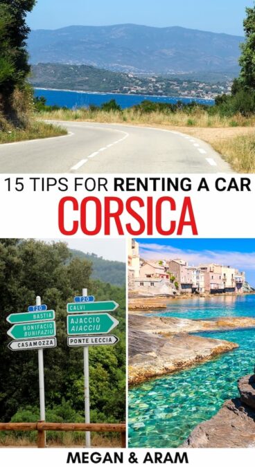 Are you planning on renting a car in Corsica for your upcoming trip? We detail what to know before you rent a car in Corsica (including insurance) and more! | Rent car in Corsica | Hiring a car in Corsica | Car hire in Corsica | Hire a car in Corsica | Driving in Corsica | Corsica road trip | Corsica road rules | Corsica travel | Visit Corsica | Renting a car in Ajaccio