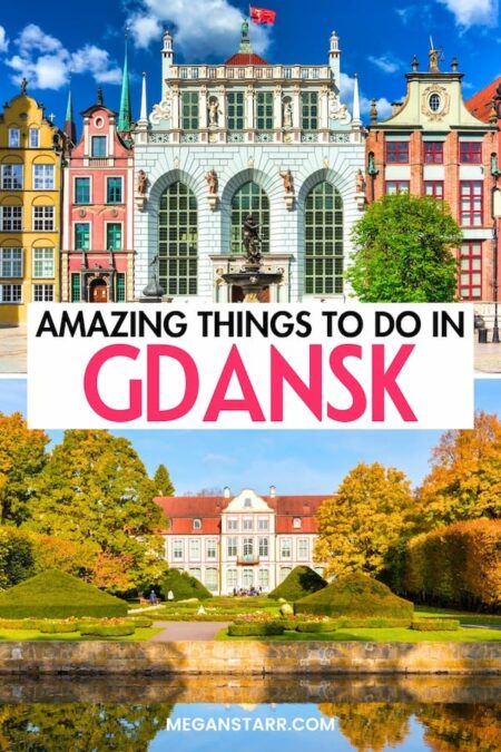 Are you looking for the best things to do in Gdansk? This guide will help you find the best Gdansk attractions, museums, restaurants, and landmarks to add to your itinerary! Save this Gdansk bucket list for later! | Gdansk things to do | What to do in Gdansk | Gdansk landmarks | Gdansk sightseeing | Gdansk museums | Gdansk restaurants | Gdansk travel guide | Gdansk itinerary
