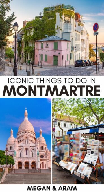 Looking for the best things to do in Montmartre in Paris? This guide covers the most iconic Montmartre landmarks, attractions, restaurants, museums, and more! | Montmartre hotels | Montmartre museums | Montmartre restaurants | Montmartre attractions | Montmartre sightseeing | Montmartre tours | Montmartre places to visit | Montmartre itinerary | Montmartre cafes
