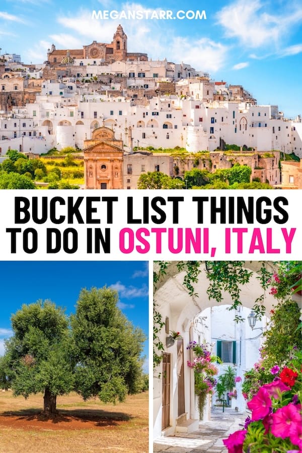 If you are looking for the best things to do in Ostuni, Italy - this is a guide to help you out. These are the top Ostuni attractions, landmarks, and more! | What to do in Ostuni | Ostuni itinerary | Ostuni things to do | Places to visit in Ostuni | Sightseeing in Ostuni | Visit Ostuni | Travel to Ostuni | Ostuni travel tips | Where to eat in Ostuni | Where to stay in Ostuni | Ostuni hotels | Ostuni old town | Ostuni history | Ostuni food | Ostuni olive oil | Ostuni restaurants | Ostuni bucket list