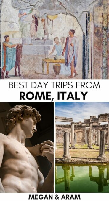 Are you looking for the best day trips from Rome, Italy? This guide covers the top Rome day trips (and day tours!) - from regional parks to cities and beyond! | Day tours from Rome | Places to visit near Rome | Places to visit in Italy | Where to go near Rome | Rome itinerary | Thigns to do in Rome | Rome to Naples | Rome to Florence | Rome to Pompeii | Rome to Amalfi Coast | Rome bucket list