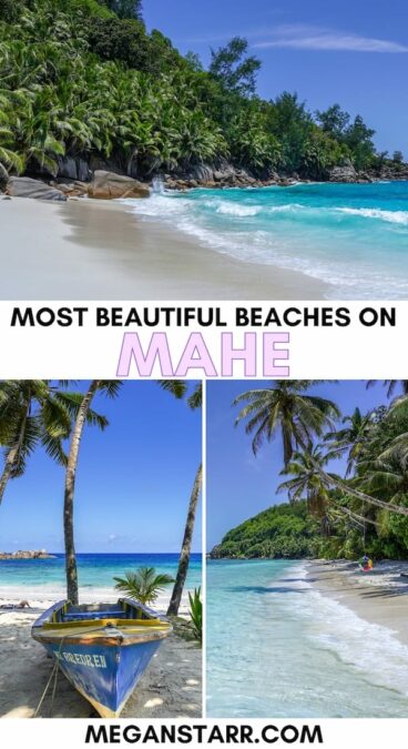 Looking for the most beautiful beaches on Mahe in the Seychelles? This guide includes the most popular Mahe beaches, and a map of where to find them! | Things to do in the Seychelles | Seychelles beaches | What to do on Mahe | Things to do on Mahe | Beaches in the Seychelles