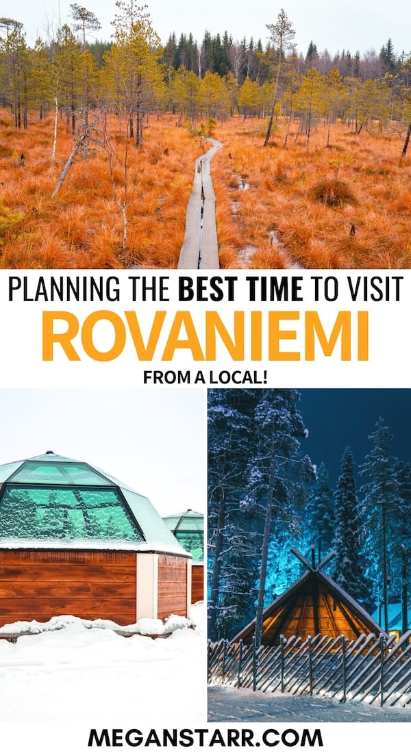 Looking for the best time to visit Rovaniemi, Finland? It may not be what you think! I am a local, and I break down each month to help you find the best time. | Rovaniemi in winter | Rovaniemi in spring | Rovaniemi in summer | Rovaniemi in January | Rovaniemi in February | Rovaniemi in March | Rovaniemi in May | Rovaniemi in June | Rovaniemi in April | Rovaniemi in December | Rovaniemi in July | Rovaniemi in August | Rovaniemi in autumn