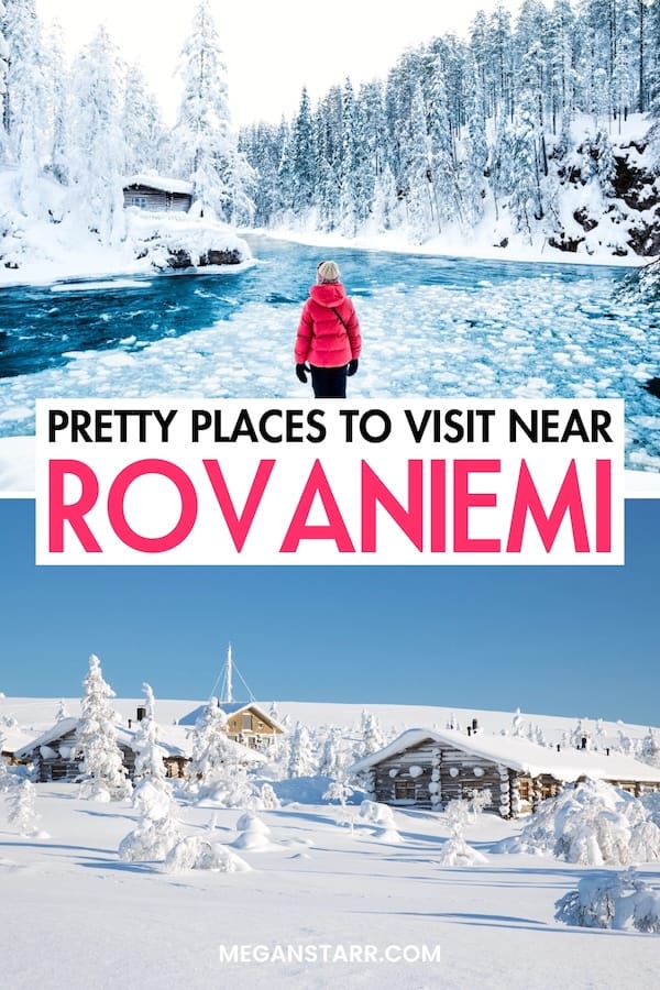 Are you looking for the best day trips from Rovaniemi, Finland? This guide includes some of my top picks – from jaw-dropping nature to cute villages… and more! Click to learn more! | Rovaniemi day trips | Places to visit near Rovaniemi | Places near Rovaniemi | Rovaniemi itinerary | Things to do in Rovaniemi | What to do in Rovaniemi | Villages Near Rovaniemi | Weekend Breaks from Rovaniemi | Day tours from Rovaniemi
