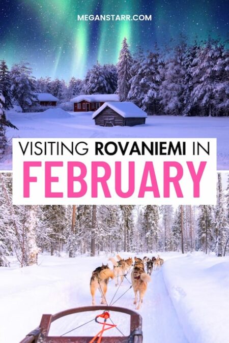 Are you looking for the best things to do in Rovaniemi in February, including some travel tips to help you plan? I'm a local and my guide is here to help! | February in Rovaniemi | February trip to Rovaniemi | Rovaniemi winter | Winter in Rovaniemi | Rovaniemi in winter | What to do in Rovaniemi | Visit Rovaniemi | Lapland in February | February in Lapland | Tours in Rovaniemi | Northern lights in Rovaniemi | Santa Claus Village Rovaniemi