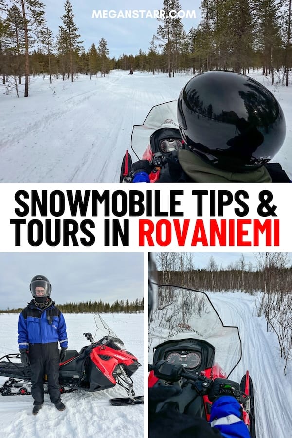 Wanting to go snowmobiling in Rovaniemi? These are the best snowmobile tours in Rovaniemi - including my top pick as a local. Tips included! | Rovaniemi tours | Rovaniemi snowmobiling tours | Rovaniemi snowmobile tours | What to do in Rovaniemi | Rovaniemi in winter | Rovaniemi activities | Things to do in Rovaniemi | Rovaniemi in December | Rovaniemi in January | Rovaniemi in February | Rovaniemi in March | Rovaniemi itinerary
